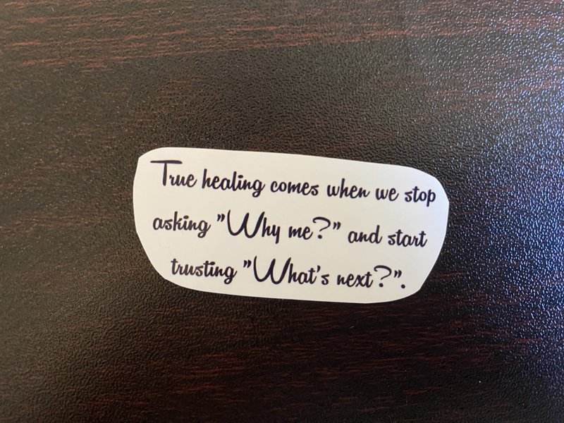 Quote Sticker - Trusting What's Next